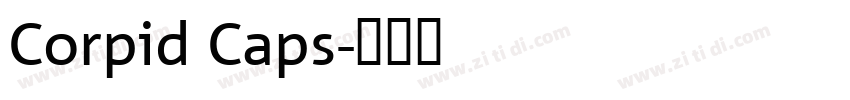 Corpid Caps字体转换